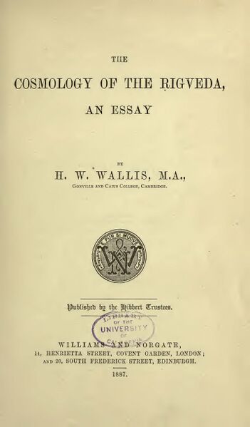 351px-The_Cosmology_of_the_Rigveda_-_H_W_Wallis_(1887)-4_page-0001 The Cosmology of the Rigveda