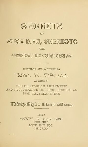 359px-Secrets_of_Wise_Men,_Chemists_&_Great_Physicians_-_W_David_(1889)-4_page-0001 Secrets of Wise Men, Chemists, and Great Physicians