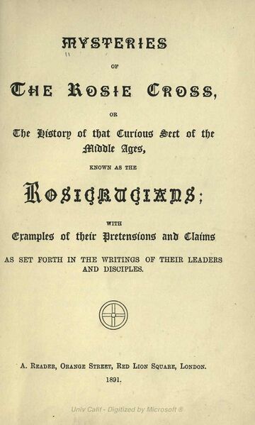 360px-Reader,_A_-_Mysteries_of_the_Rosie_Cross-7_page-0001 Mysteries of the Rosie Cross