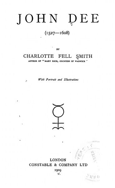 369px-John_Dee_1527-1608_-_C_Fell-Smith_(1909)-5_page-0001 John Dee (1527 - 1608)