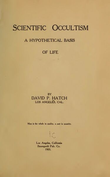 374px-Scientific_Occultism_-_D_P_Hatch_(1905)-3_page-0001 Scientific Occultism
