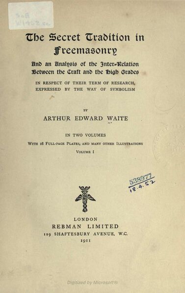 377px-A_E_Waite_The_Secret_Tradition_in_Freema-13_page-0001 The Secret Tradition in Freemasonry, Volume 1