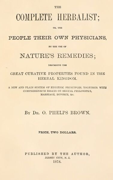 377px-The_Complete_Herbalist_-_O_Phelps_Brown_(1878)-4_page-0001 The Complete Herbalist