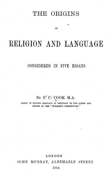 379px-The_Origins_of_Religion_&_Language_-_F_C_Cook_(1884)-4_page-0001 The Origins of Religion and Language