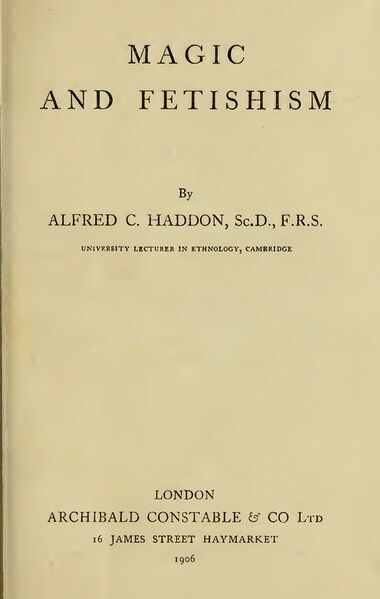 380px-Magic_&_Fetishism_-_A_C_Haddon_(1906)-4_page-0001 Magic and Fetishism