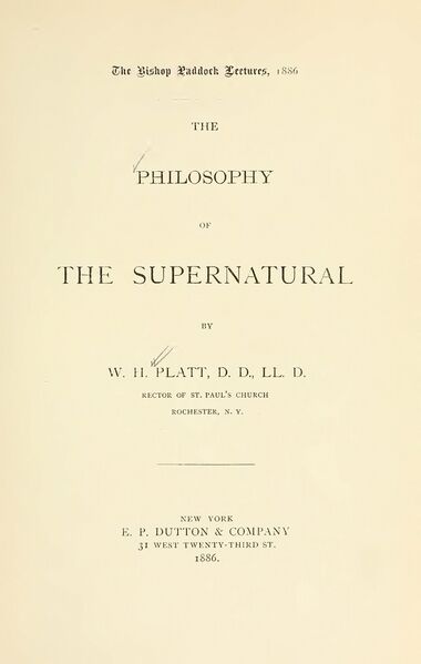 380px-The_Philosophy_of_the_Supernatural_-_W_H_Platt_(1886)-3_page-0001 The Philosophy of the Supernatural