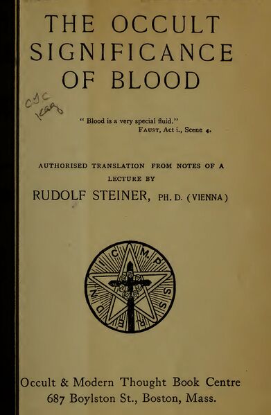 391px-The_Occult_Significance_of_Blood_-_R_Steiner_(1912)-3_page-0001 The Occult Significance of Blood