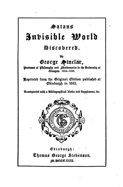 396px-Satans_Invisible_World_Discovered_-_G_Sinclair_(1871)-6_page-0001 Satan's Invisible World Discovered
