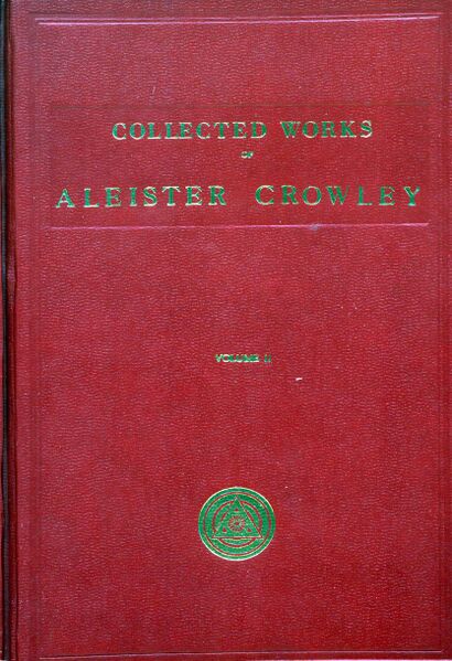 410px-The_Works_of_Aleister_Crowley,_Volume_2_(1906)-1_page-0001 The Works of Aleister Crowley