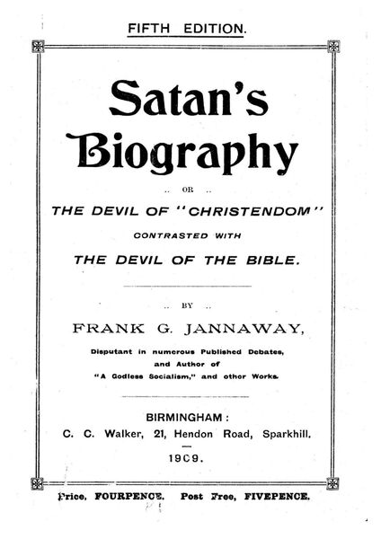 424px-Satans_Biography_-_F_G_Jannaway_(1909)-3_page-0001 Satan's Biography