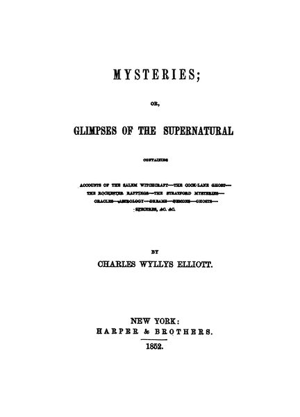 432px-Mysteries;_or_Glimpses_of_the_Supernatural_-_C_Elliot_(1852)-3_page-0001 Mysteries: or, Glimpses of the Supernatural