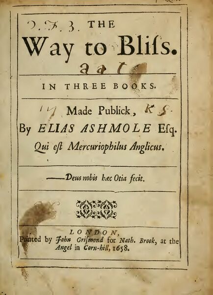 434px-The_Way_to_Bliss;_in_Three_Books_-_E_Ashmole_(1658)-4_page-0001 The Way to Bliss. In Three Books