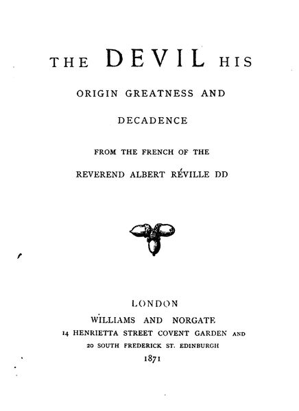 436px-The_Devil,_His_Origin,_Greatness,_&_Decadence The Devil