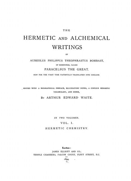 436px-The_Hermetic_and_alchemical_writings_Vol_1_-_Paracelsus,_A_E_Waite_91894)-9_page-0001 The Hermetic And Alchemical Writings Of Aureolus Philippus Theophrastus Bombast, Of Hohenheim, Called Paracelsus The Great