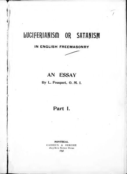 437px-Luciferianism_Or_Satanism_In_English_Freemasonry_Pt._1_-_L._Fouquet_(1898)-1_page-0001 Luciferianism or Satanism in English Freemasonry