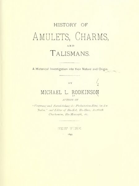 449px-History_Of_Amulets,_Charms_&_Talismans_-_M_Rodkinson_(1983)-5_page-0001 History of Amulets, Charms, and Talismans