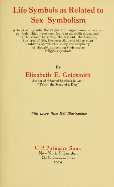364px-Life_Symbols_as_Related_to_Sex_Symbolism_-_E_Goldsmith_(1924)-5_page-0001 Life Symbols as Related to Sex Symbolism