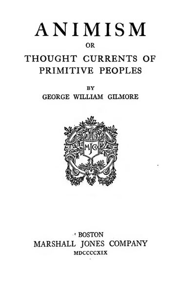 373px-Animism_page-0001 Animism or Thought Currents of Primitive People