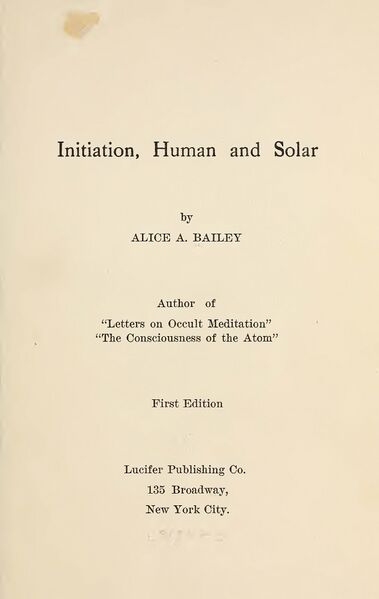 379px-Initiation_Human_&_Solar_-_A_Bailey_(1922)-4_page-0001 Initiation, Human and Solar