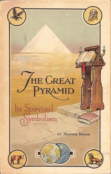 383px-1924_The_Great_Pyramid_Its_Spiritual_Symbolism-1_page-0001 The Great Pyramid