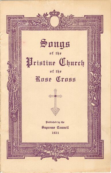 386px-Songs-of-the-Pristine-Church-of-the-Rose-Cross-1_page-0001 Songs of the Pristine Church of the Rose Cross