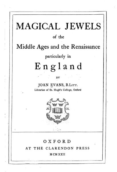 409px-Magical_Jewels_of_the_Middle_Ages_&_the_Renaissance_-_J_Evans_(1922)-6_page-0001 Magical Jewels of the Middle Ages and Renaissance