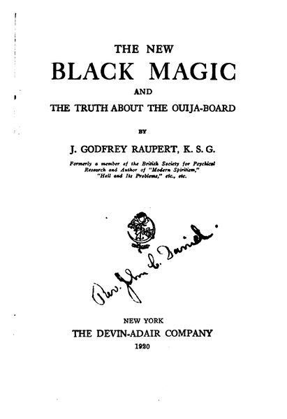 411px-The_New_Black_Magic..-_J_Raupert-1_page-0001 The New Black Magic and the Truth About the Ouija-Board