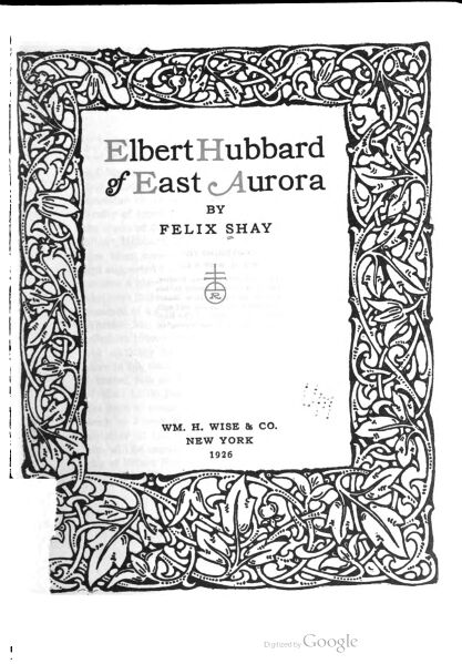 417px-Elbert_Hubbard_of_East_Aurora_page-0001 Elbert Hubbard of East Aurora