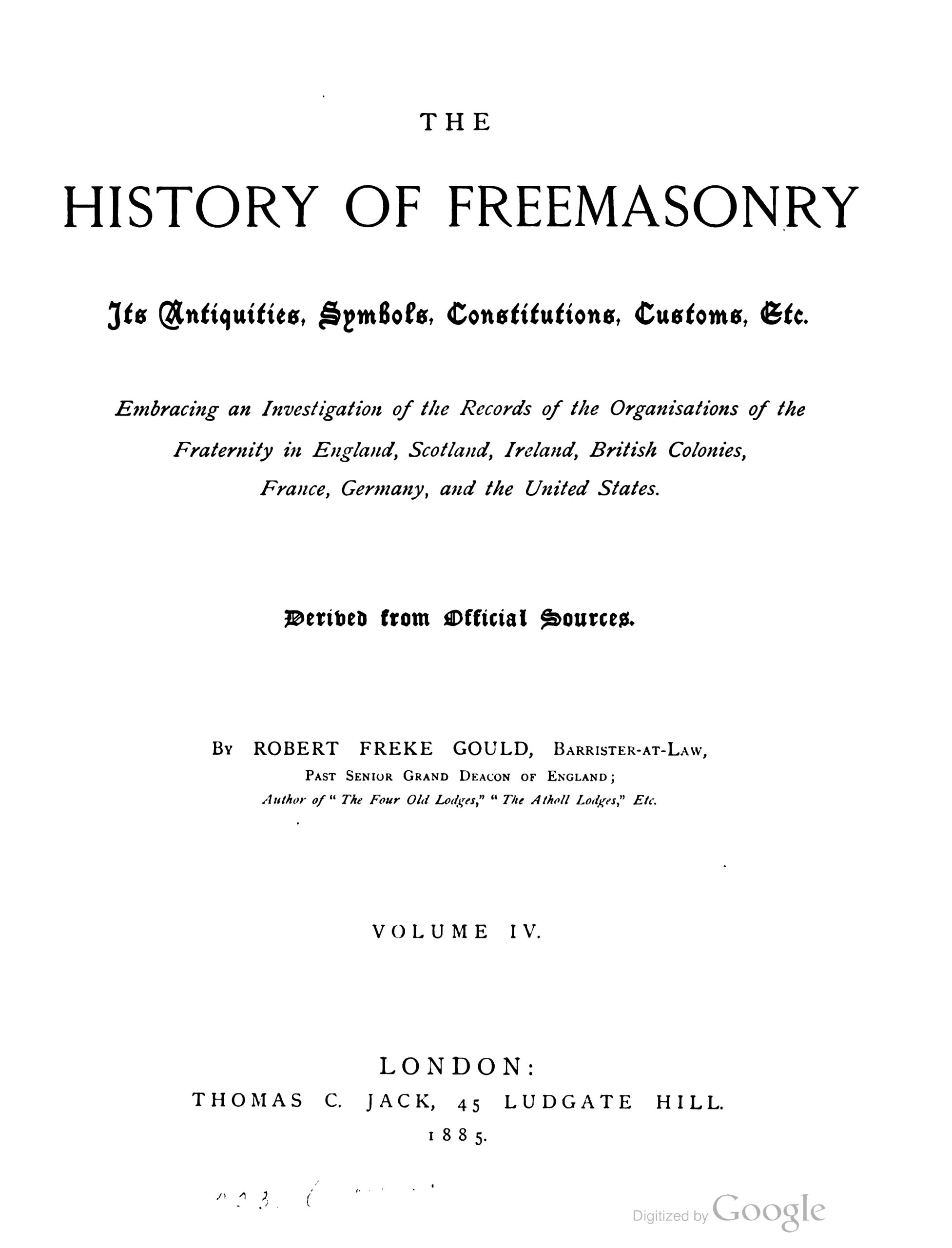 Gould_R-The_History_of_Freemasonry-v4-1885-London-12_page-0001 The History of Freemasonry