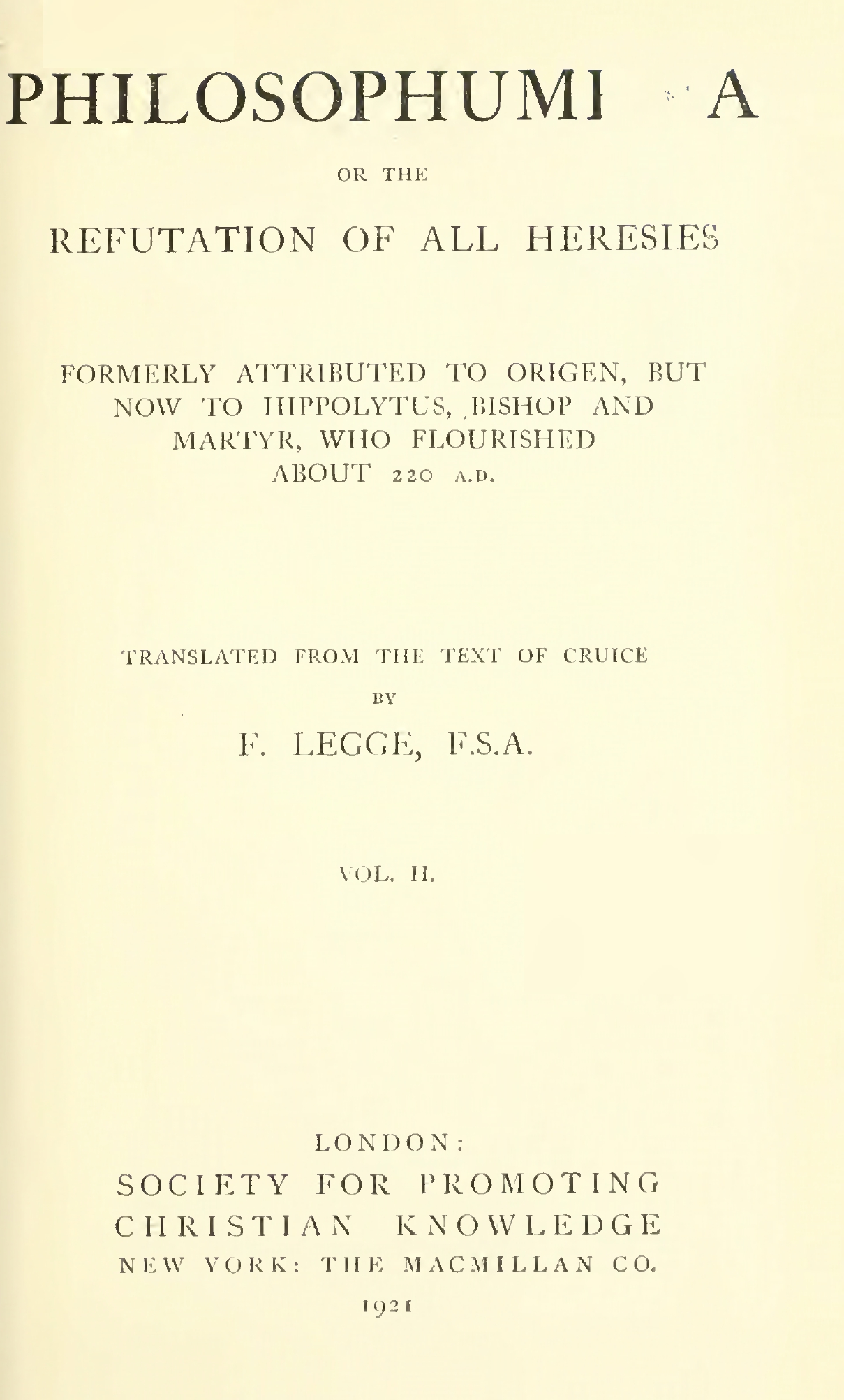 Philosophumena_ or, the Refutation of all Heresies, Volume 2 - F Legge (1921)-4_pages-to-jpg-0001 Philosophumena or the Refutation of All Heresies