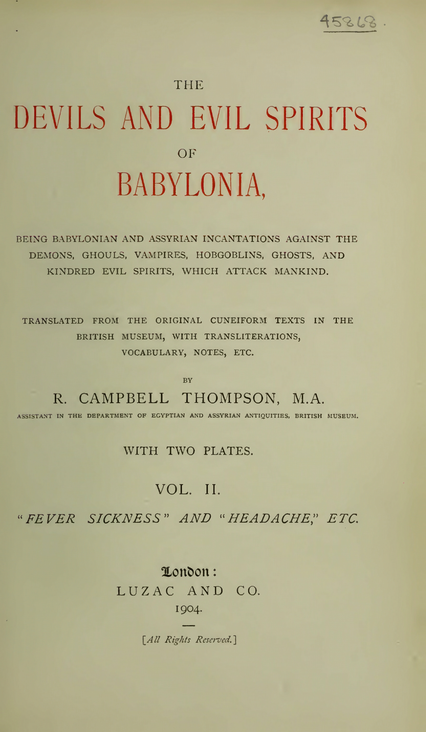 The Devils & Evil Spirits of Babylonia, Volume 2 - R C Thompson (1903)-8_page-0001 The Devils and Evil Spirits of Babylonia