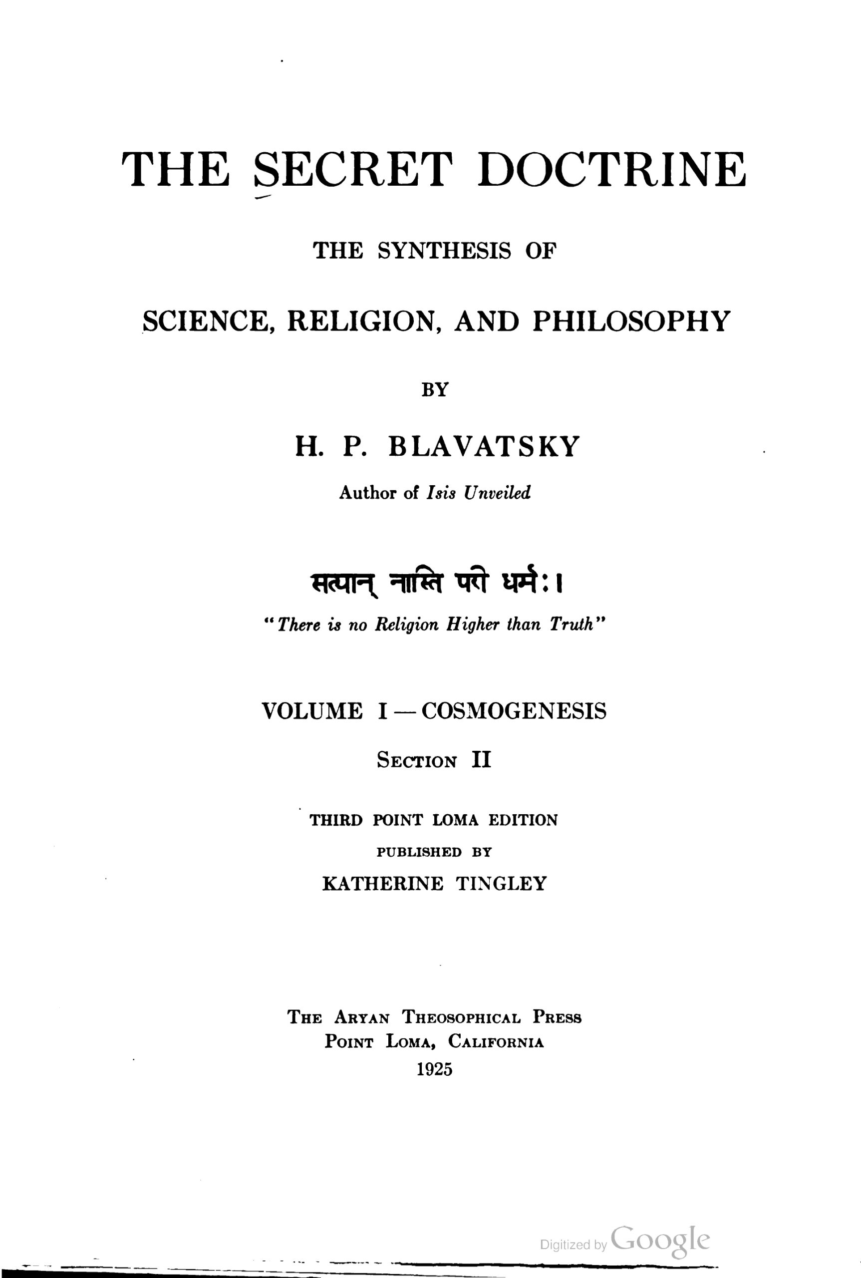 Blavatsky_H-The_Secret_Doctrine-v1_2-1925-Point_Loma_CA-10_page-0001 The Secret Doctrine; The Synthesis of Science, Religion, and Philosophy