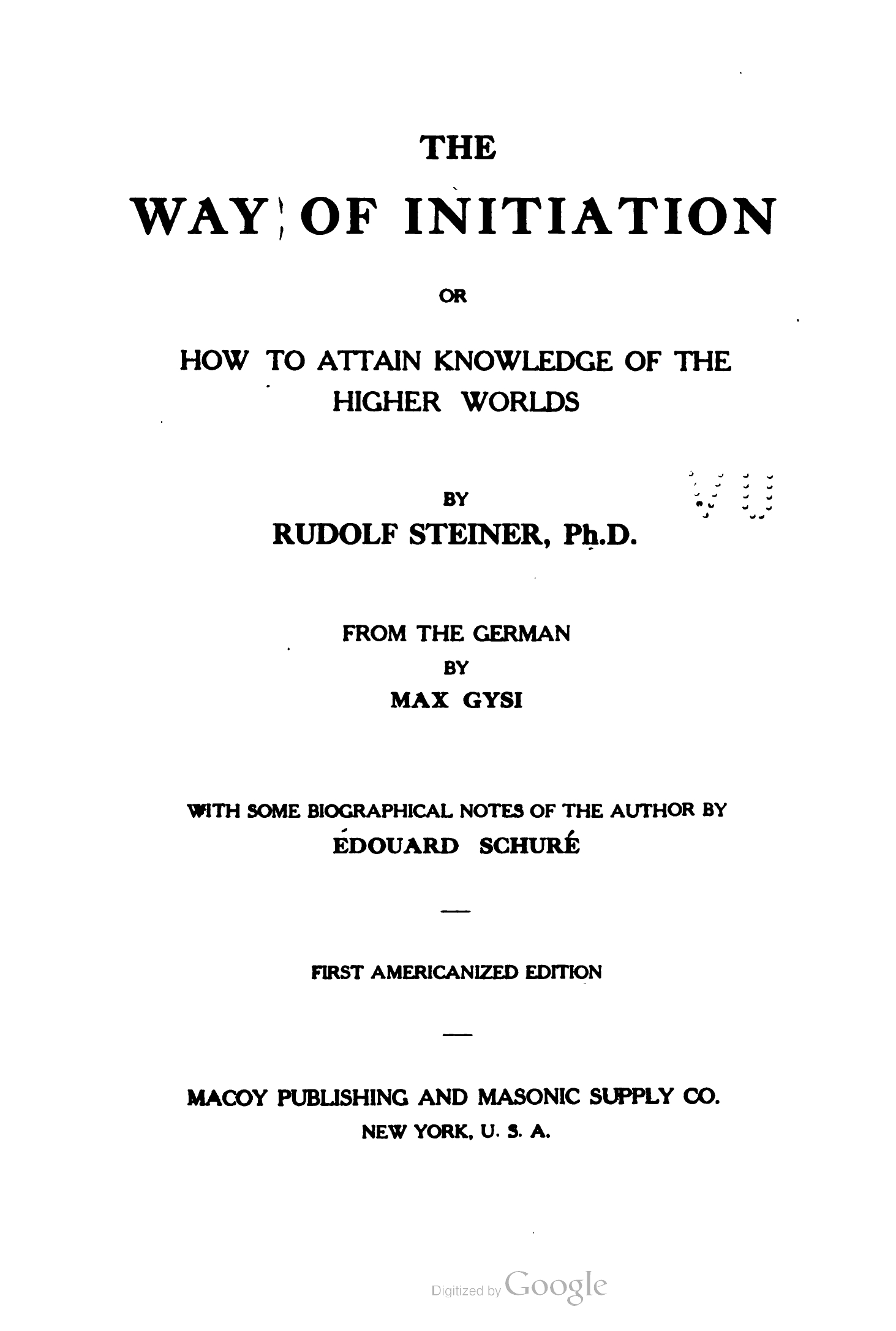Steiner_R-The_Way_of_Initiation-1910-New_York-12_page-0001 The Way of Initiation