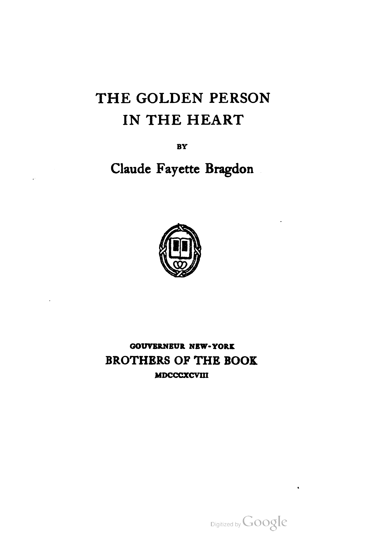 Bragdon_C-The_Golden_Person_in_the_Heart-1898-Gouverneur_NY-12_page-0001 The Golden Person in the Heart